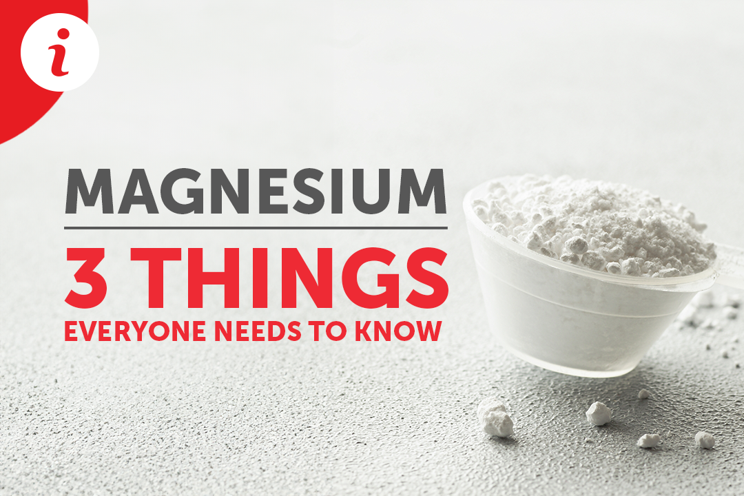 Magnesium - 3 Things Everyone Needs To Know